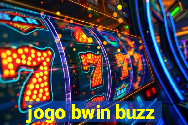 jogo bwin buzz